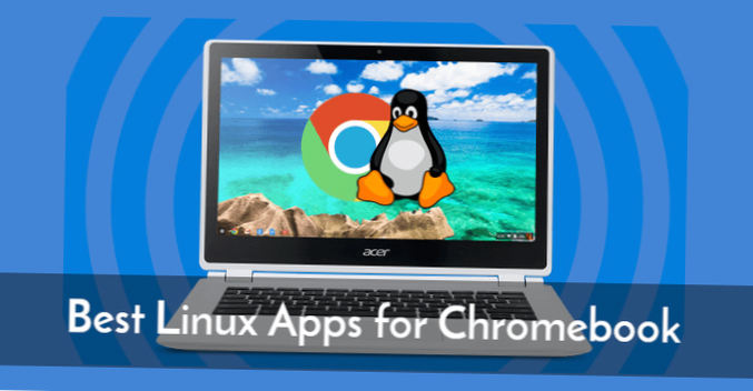 4 bedste Linux-distributioner, der skal installeres på en Google Chromebook