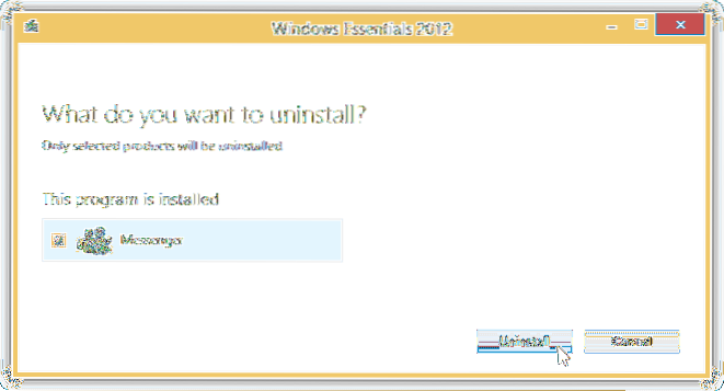 4 måder at tvinge komplet afinstallation af Windows Live Messenger på