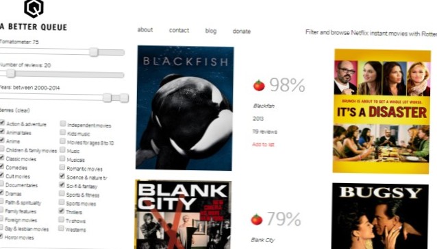 O coadă mai bună Utilizați evaluările Rotten Tomatoes pentru a găsi filme pe Netflix