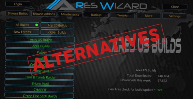 Expertul Ares nu funcționează Cele mai bune alternative la Ares pentru Kodi, sunt în siguranță?