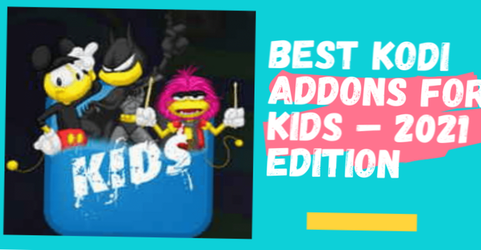 Best Official Kodi Add-ons for Kids