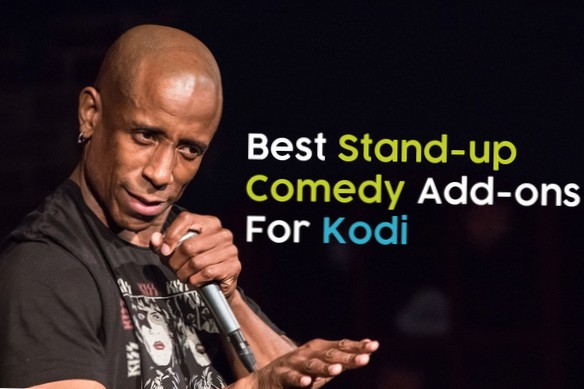 Beste Stand-up-Comedy-Add-Ons für Kodi, wie man sie installiert