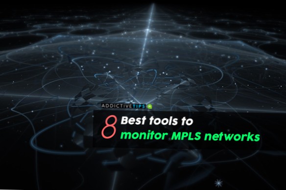 Melhores ferramentas para monitorar redes MPLS