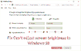Remediați problema Dimming în laptop în Windows 10