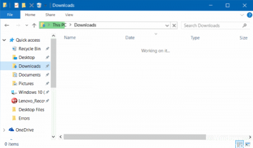 Fix Downloads Folder Opening too slow In Windows 10