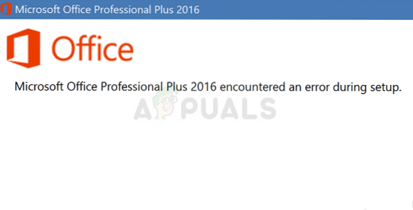 Fix Microsoft Office Professional Plus 2016 encountered an error during setup
