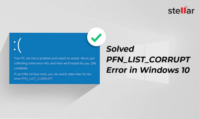 Fix PFN_LIST_CORRUPT error on Windows 10