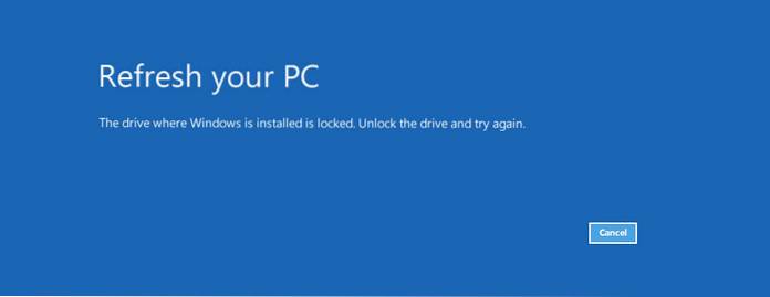 Fix The Drive Where Windows is Installed is Locked in Windows 10 [Solved]