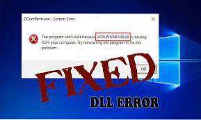 Fix 'VCRUNTIME140.dll ontbreekt op de fout van uw computer in Windows 10