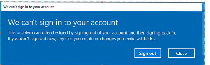 Fix We can't sign in into your account in Windows 10