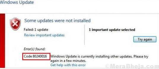 Fix Windows Update Error 80240016 in Windows 10