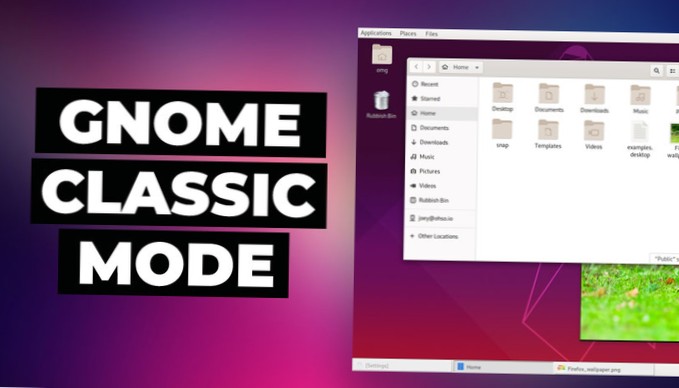 Hvordan få tilgang til Gnome Classic-modus på Linux