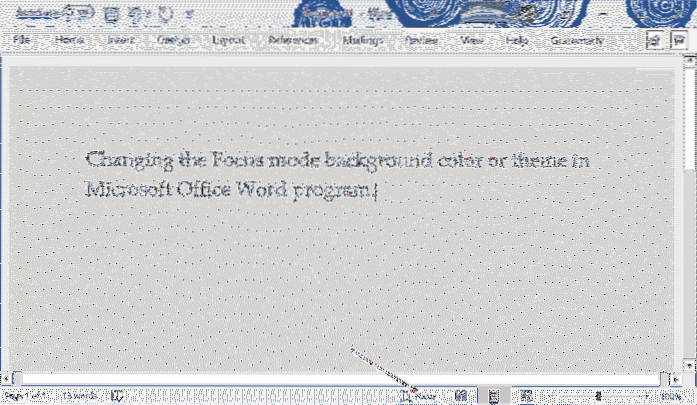 Come cambiare il colore / tema dello sfondo della modalità di messa a fuoco in Office Word
