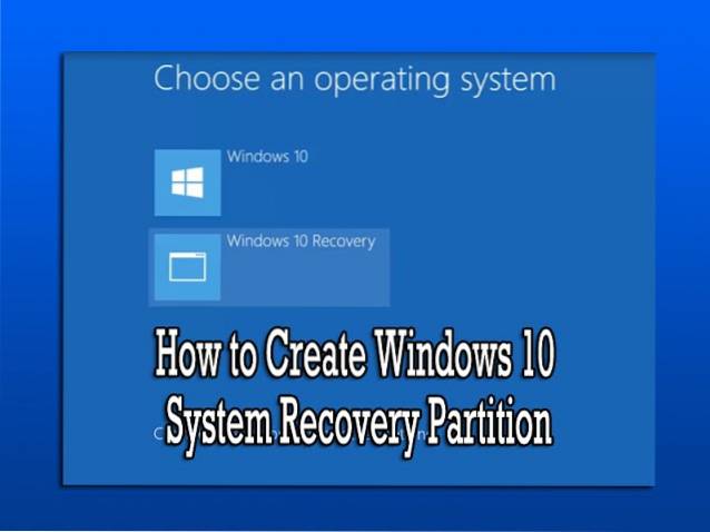 Comment créer une partition de récupération dans Windows 10