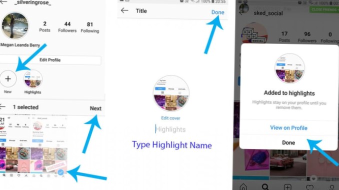 Sådan oprettes historiens højdepunkter på Instagram