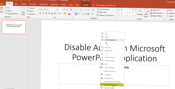 Cómo deshabilitar el texto de ajuste automático en Microsoft PowerPoint