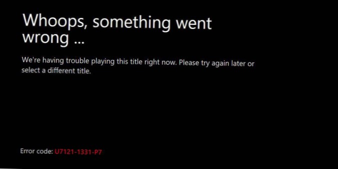 So beheben Sie den Netflix-Fehlercode U7121-1331-P7