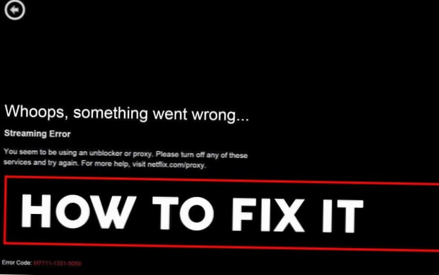 So beheben Sie den Netflix m7111-1331-5059-Fehler