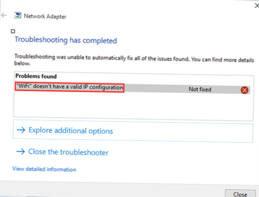 Hoe u wifi kunt repareren, heeft geen geldige IP-configuratie in Windows 10