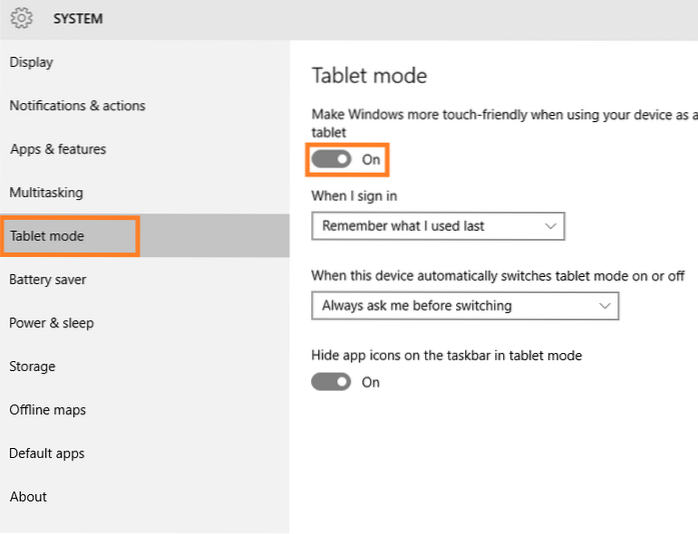 Sådan oprettes tablettilstand som standardtilstand i Windows 10