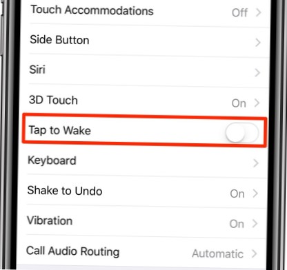 How to turn off tap to wake on the iPhone