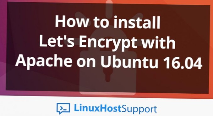 How to use Let's Encrypt with Apache on Ubuntu Server