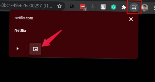 How to watch Netflix in Picture-in-picture mode in Chrome