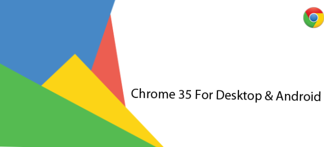 Nuove funzionalità in Chrome 35 per desktop