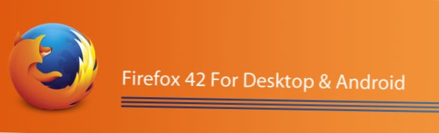 New Features In Firefox 42 For Desktop And Android