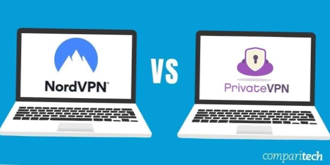 NordVPN vs PrivateVPN, cuál es la mejor [comparación]