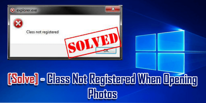 [Opgelost] Klasse niet geregistreerd-fout in Windows 10