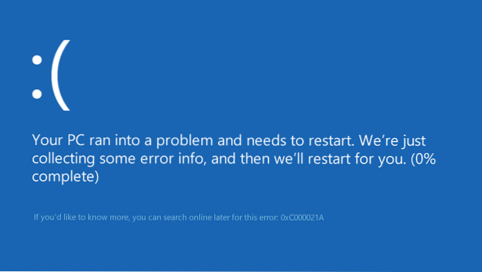 STOP 0XC000021A, errore STATUS SYSTEM PROCESS TERMINATED