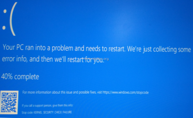 Codice di arresto ERRORE CONTROLLO SICUREZZA KERNEL (Windows 10) - Risolto
