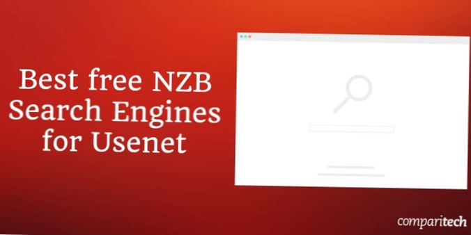 Les meilleurs moteurs de recherche NZB gratuits - Trouver du contenu sur Usenet