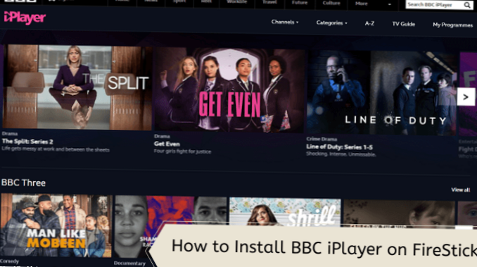 Gebruik The BBC iPlayer op Firestick / Fire TV buiten het VK