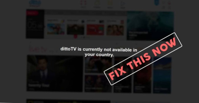 Regarder Ditto TV en dehors de l'Inde Comment débloquer Ditto TV avec un VPN