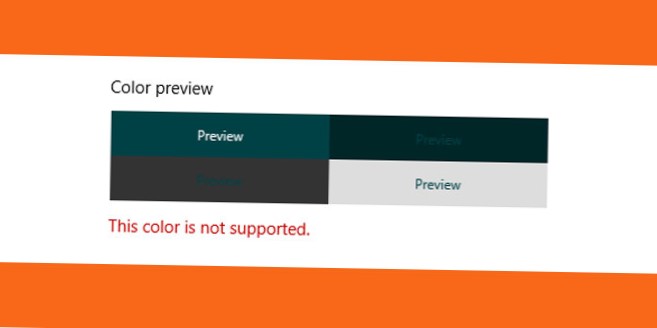 Waarom zegt Windows 10 Deze kleur wordt niet ondersteund bij het selecteren van accentkleuren?