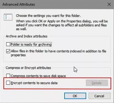2 Ways To Fix “Encrypt Contents To Secure Data” Option Grayed Out In Windows 10