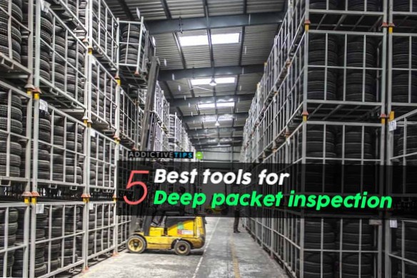5 beste tools voor diepe pakketinspectie in 2021