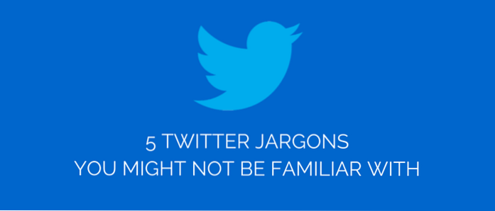 5 gerghi di Twitter con cui potresti non avere familiarità