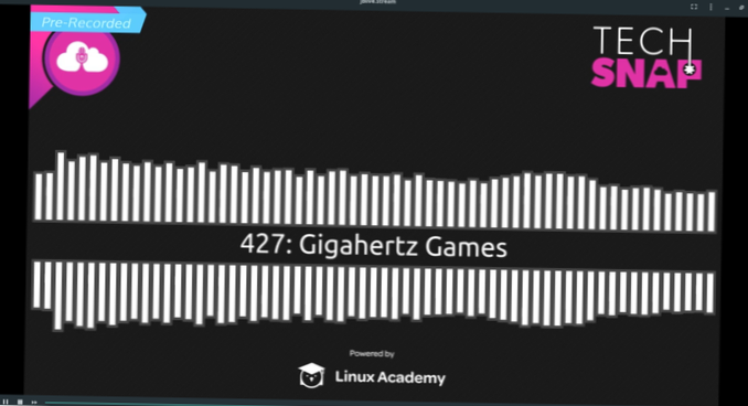 5 manieren om videostreams op de Linux-desktop te bekijken