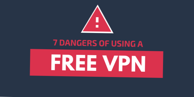 Le VPN GRATUITE sono sicure o effettivamente pericolose?