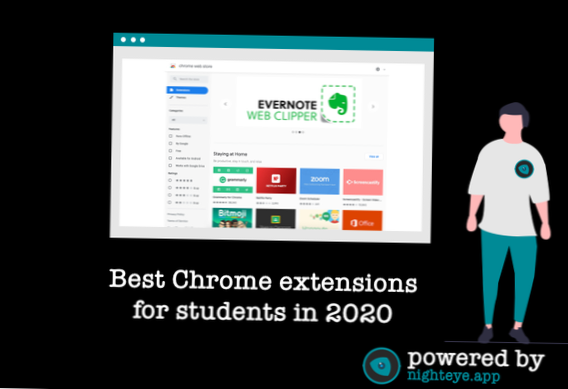nejlepší rozšíření pro Chrome pro studenty 2020