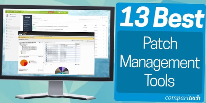 Best Patch Management Tools and Software for 2021