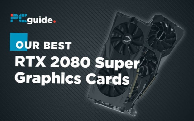 Best RTX 2080 Super Graphics Cards (Review) in 2021