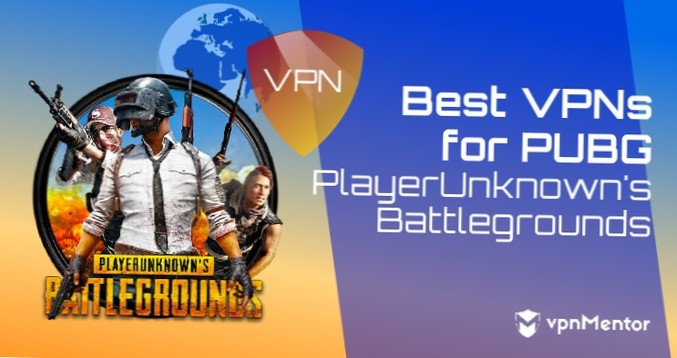 Nejlepší VPN pro PUBG v roce 2021 pro odblokování přístupu, zrychlení připojení
