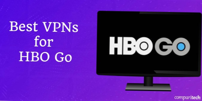 Cele mai bune VPN-uri pentru HBO Accesați Deblocați în afara U.S.
