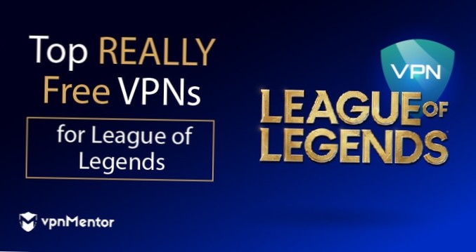 Melhores VPNs para League of Legends para aprimorar sua experiência de jogo