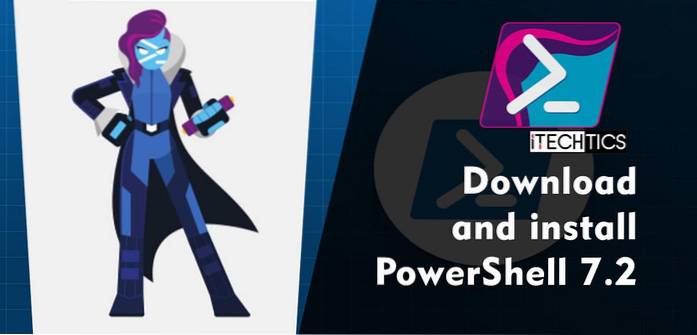 Descărcați și instalați PowerShell 7.2 Previzualizare 2 pentru Windows 10