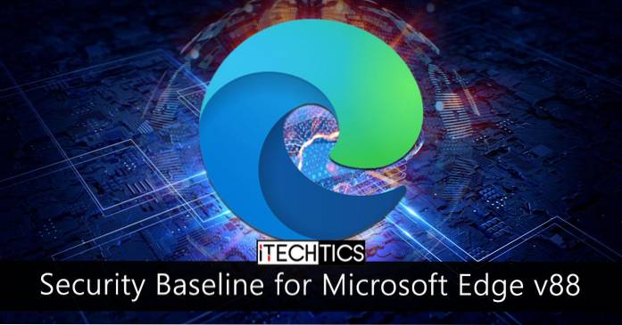 Scarica e installa Security Baseline per Microsoft Edge 88
